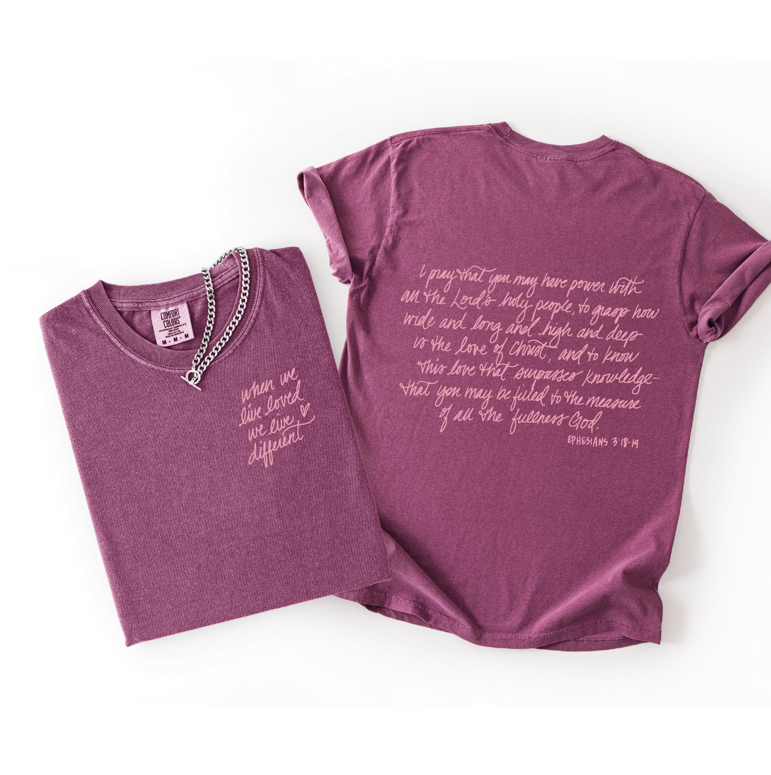 Ephesians Live Loved - Tshirt