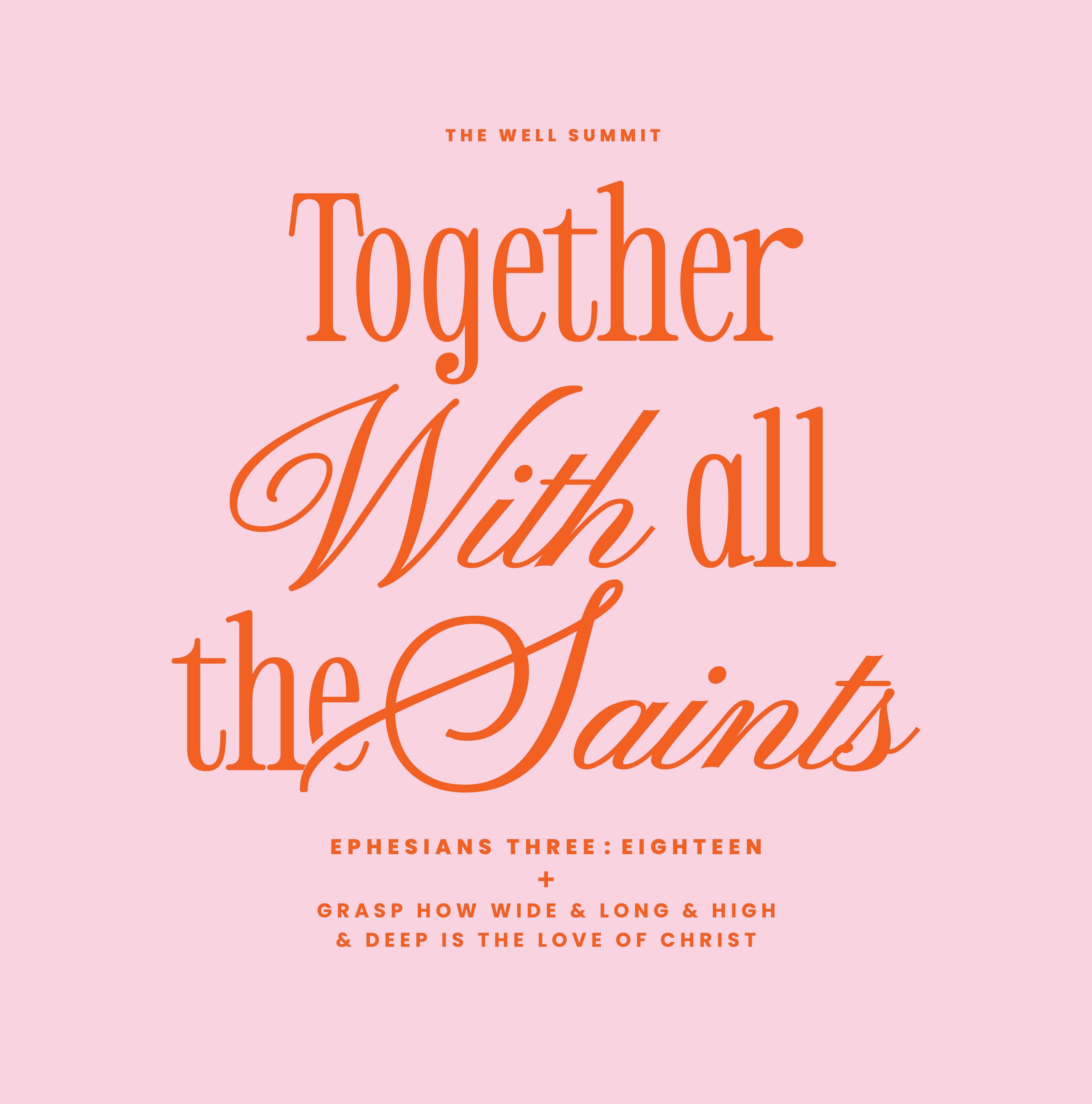 Together With All The Saints Crewneck