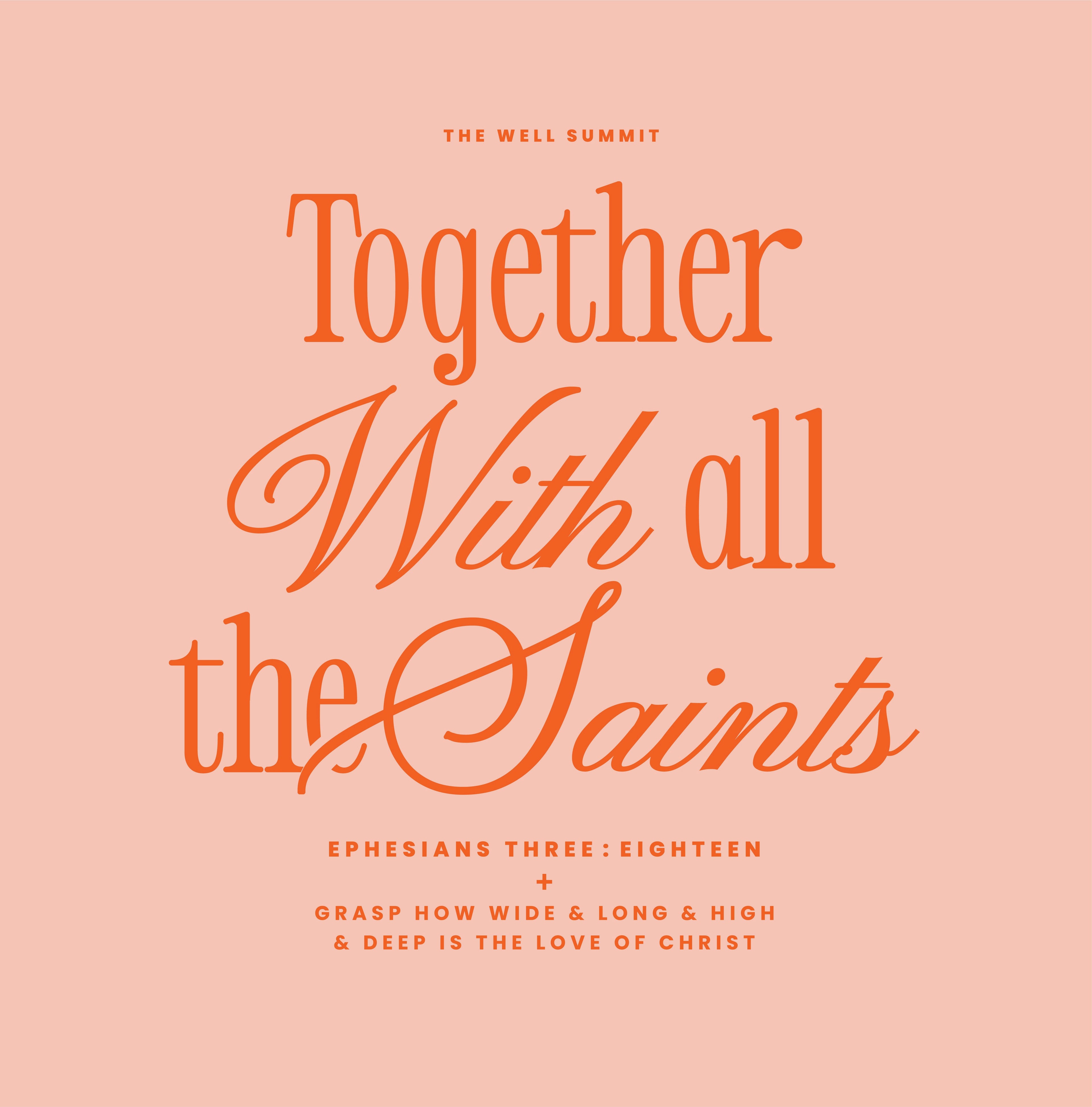 Together With All The Saints